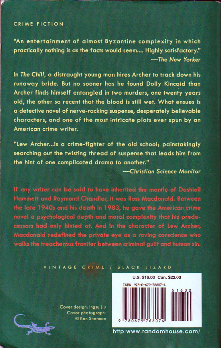 THE CHILL, Ross MacDonald, 1st Black Lizard Edition 1st Printing 1996, 270 pages