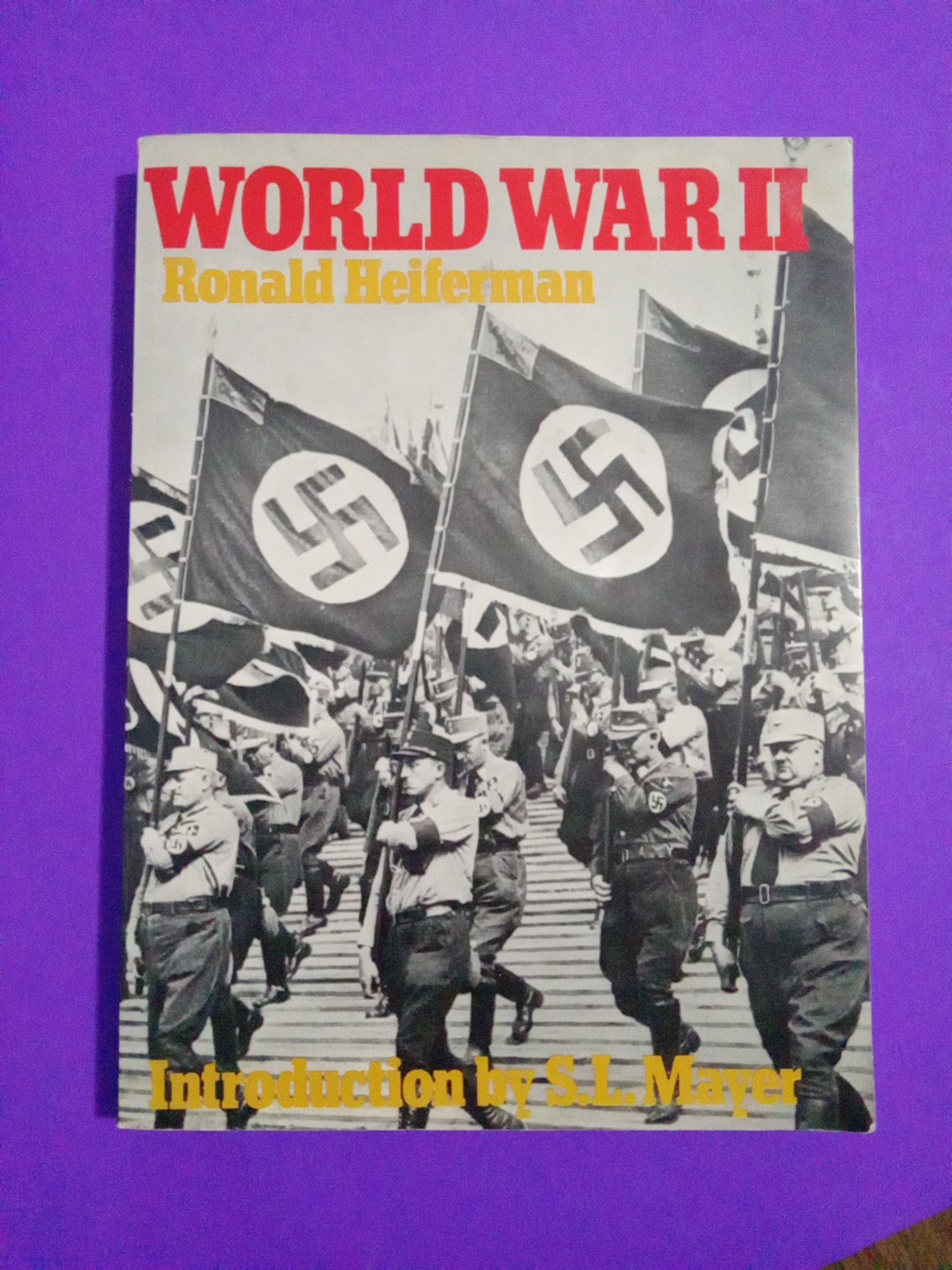 World War II, By Ronald Heiferman, Derbibooks Paperback, Vintage 1973