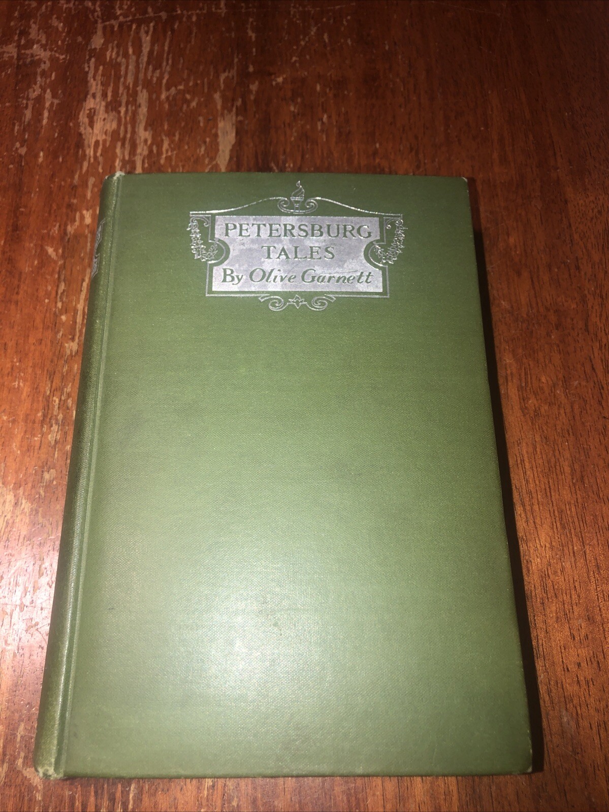 Petersburg Tales by Garnett, Olive 1900 Rare Vintage Book Inscribed Signed Dated