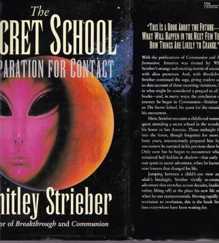 The Secret School: Preparation – Hardcover, by Strieber Whitley – Very Good b