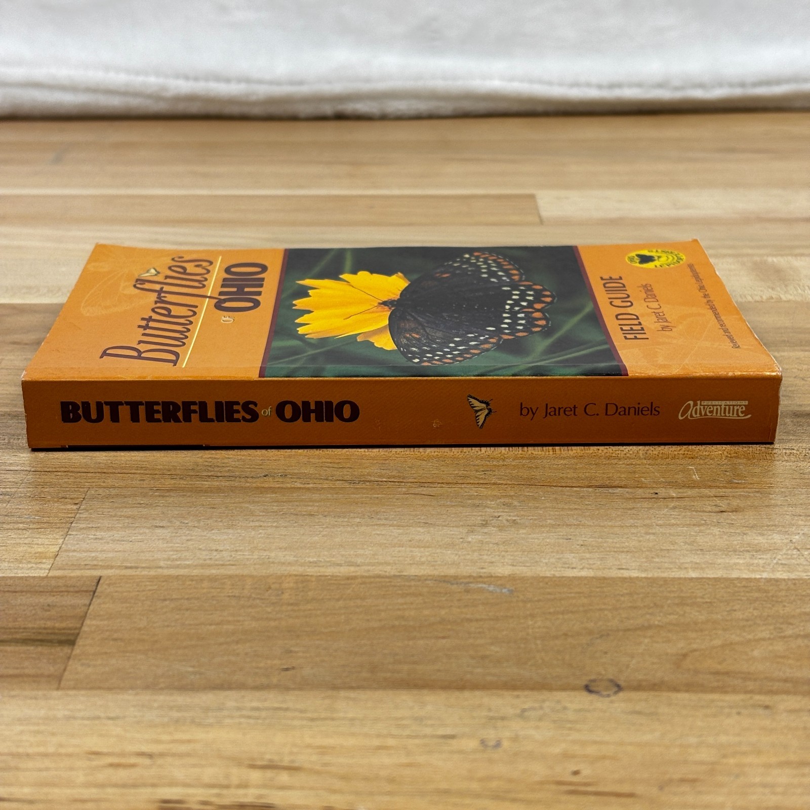 Butterflies of Ohio Field Guide Jaret Daniels 2004 Identification Lepidopterists