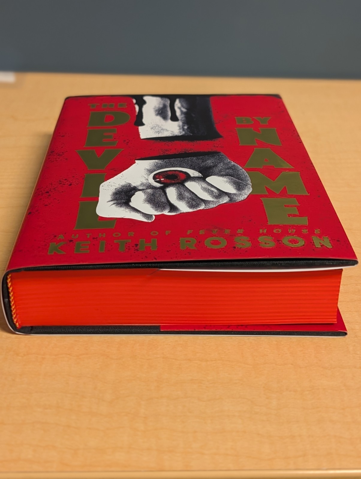 🤘Keith Rosson THE DEVIL BY NAME Black Crow SIGNED Ltd Ed Hardcover Sprayed Edge