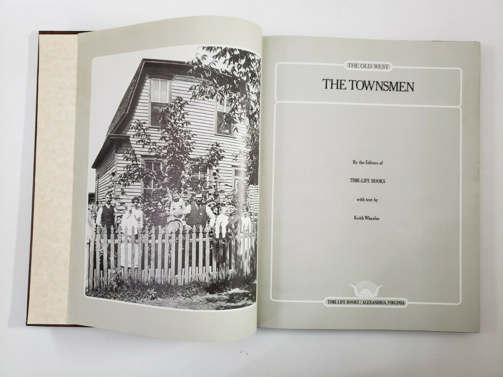 The Old West; The Townsmen. Time Life. 3rd Printing. 1978