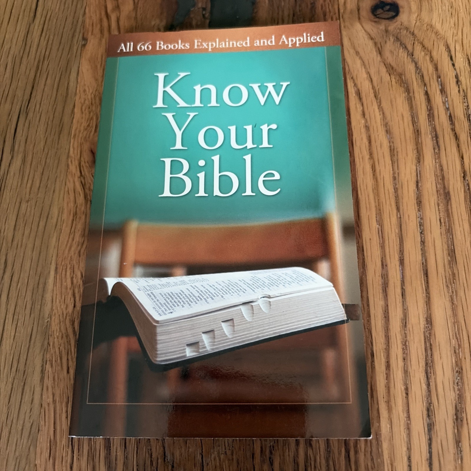 Know Your Bible : All 66 Books Explained and Applied by Paul Kent (2008, Mass…
