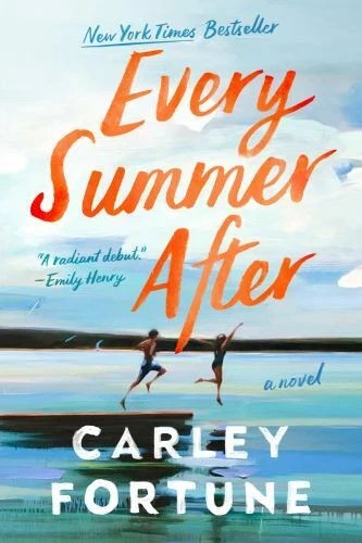 Every Summer After by Carley Fortune 2022, paperback Fast shipping Free Shipping