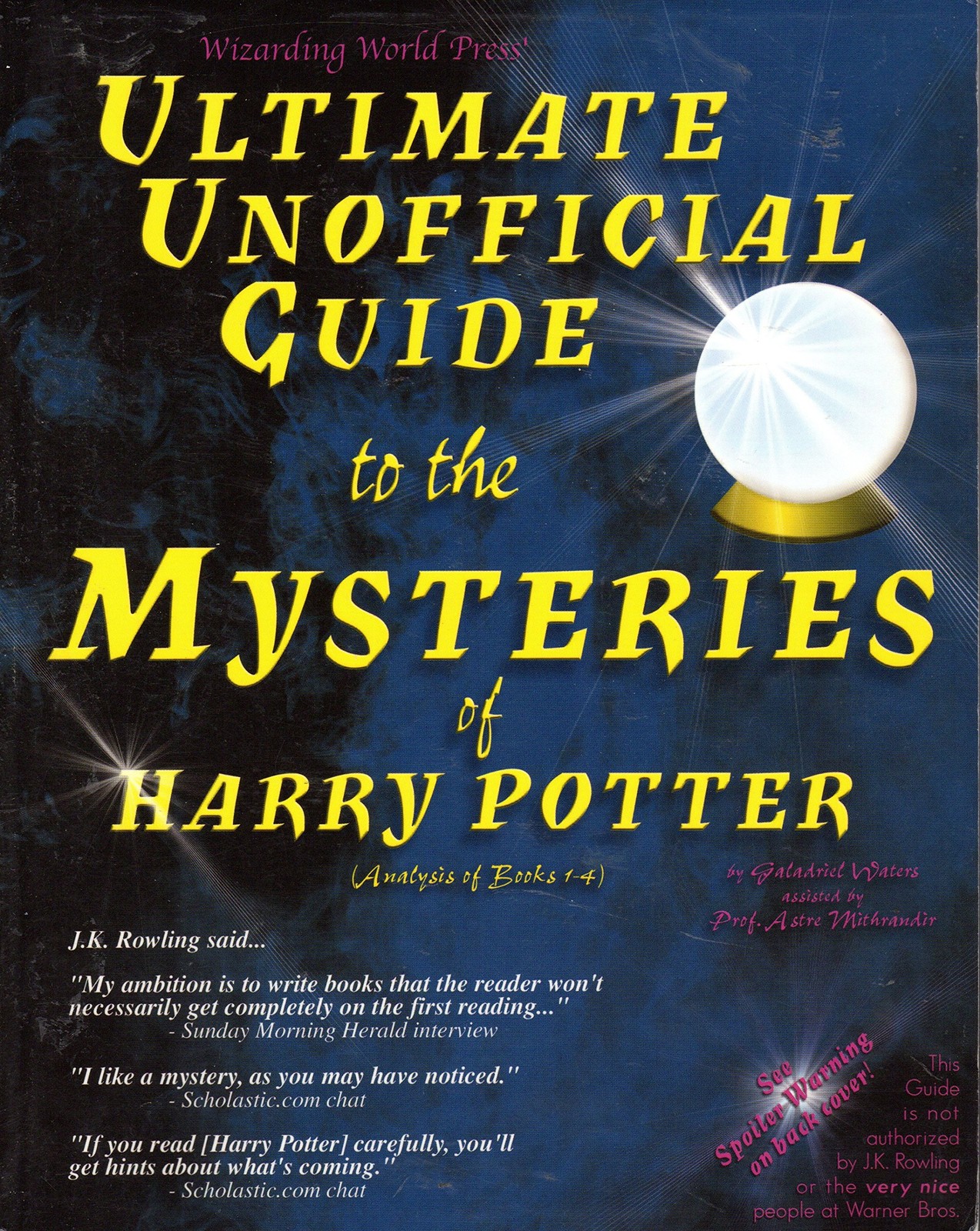 Ultimate Unofficial Guide to the Mysteries of Harry Potter (Analysis of Book…