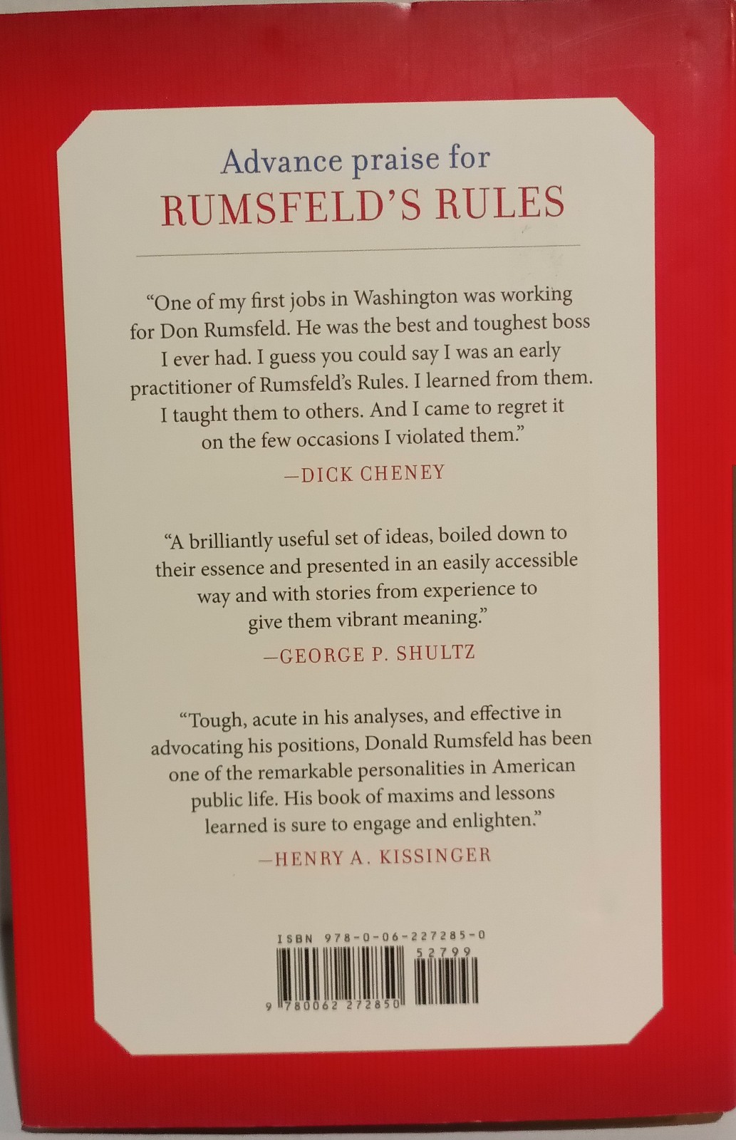 DONALD RUMSFELD (1932-2021) “RUMSFELD’S RULES” 1ST EDITION HARDCOVER (SIGNED)
