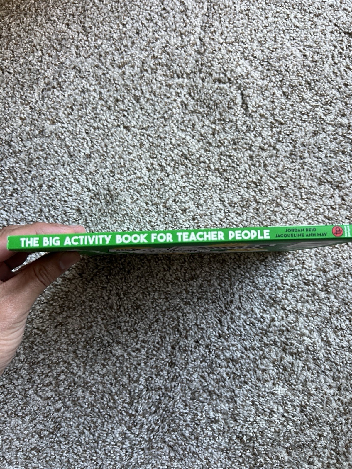 Big Activity Book for Teacher People, Paperback by Reid and May