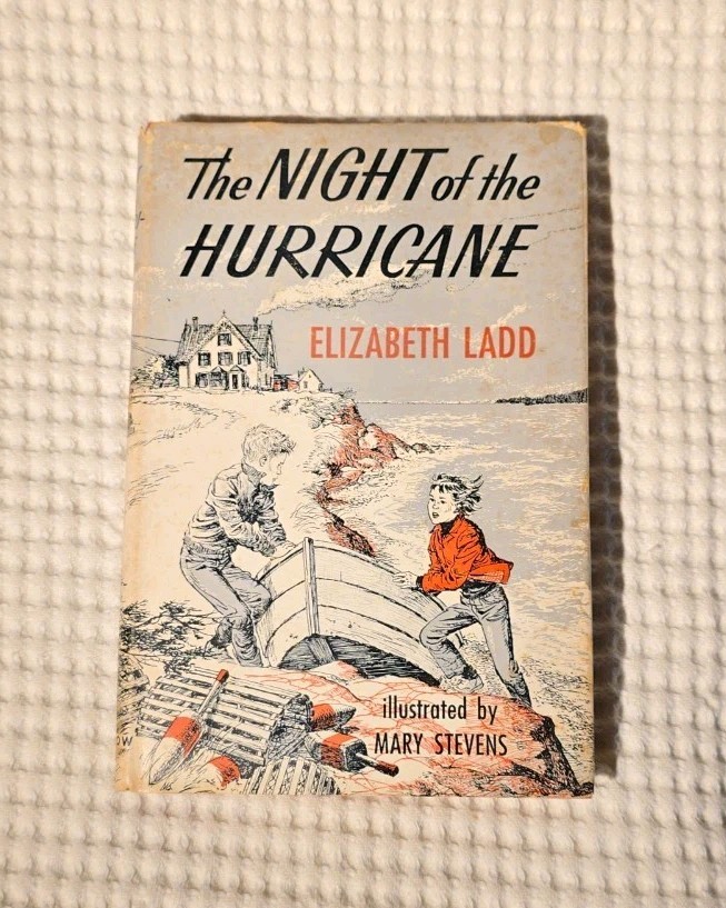 The Night of the Hurricane Elizabeth Ladd Mary Stevens 1956 Vintage Hardcover