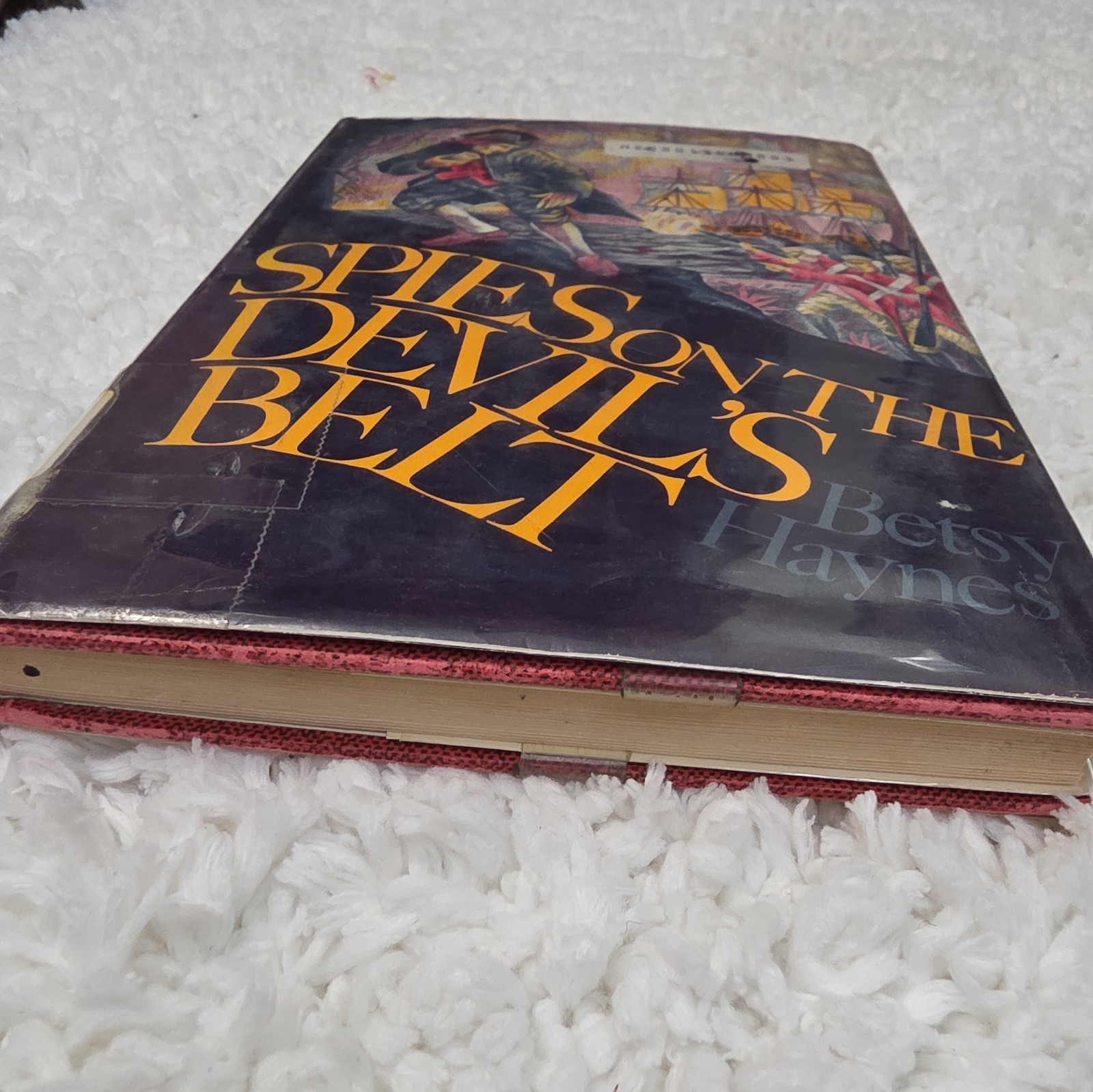 *SIGNED* *FIRST EDITION* Spies on the Devil’s Belt by Betsy Haynes (Hardcover)