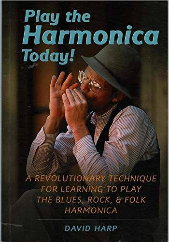 Play the Harmonica Today – Paperback By David Harp – GOOD