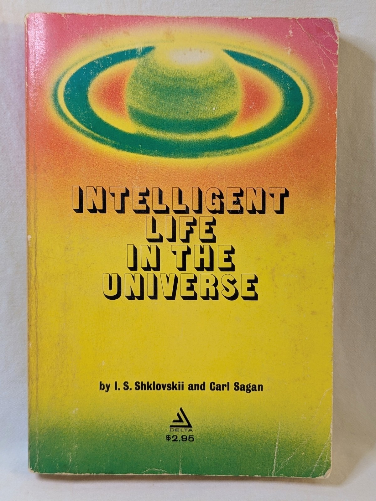 Intelligent Life in the Universe Carl Sagan I.S. Shklovskii 1966 Delta Vtg UFO’s