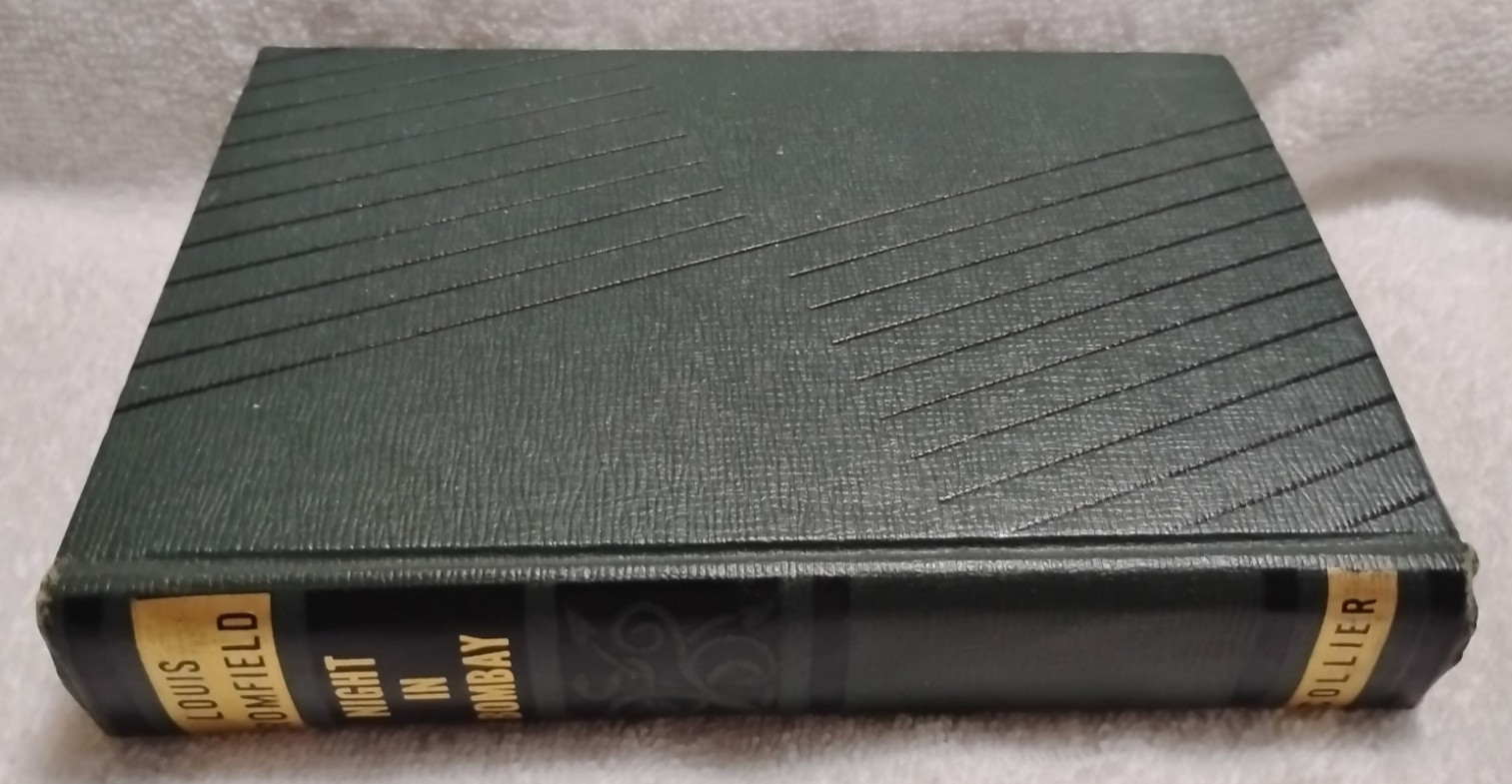 Night In Bombay By Louis Bromfield 1940 Vintage HC Book PF Collier