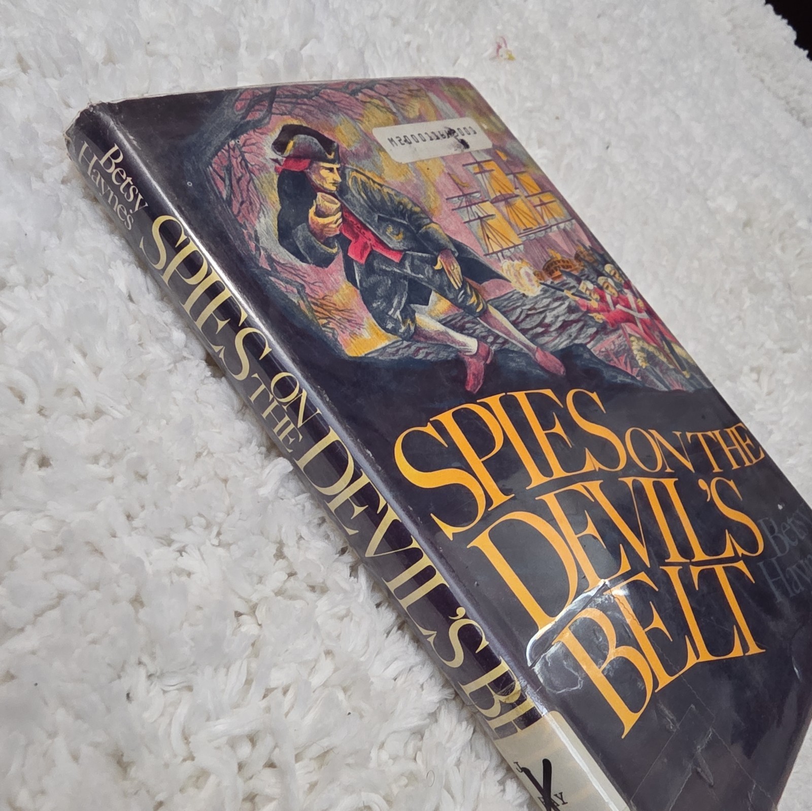 *SIGNED* *FIRST EDITION* Spies on the Devil’s Belt by Betsy Haynes (Hardcover)