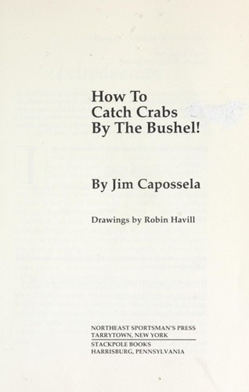 How to Catch Crabs by the Bushel Paperback Jim Capossela