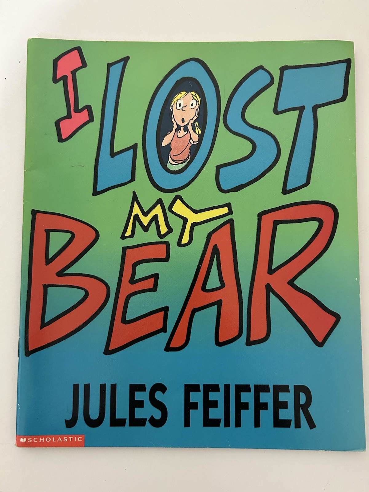 I Lost My Bear [Paperback] By Feiffer, Jules – New, FREE Shipping