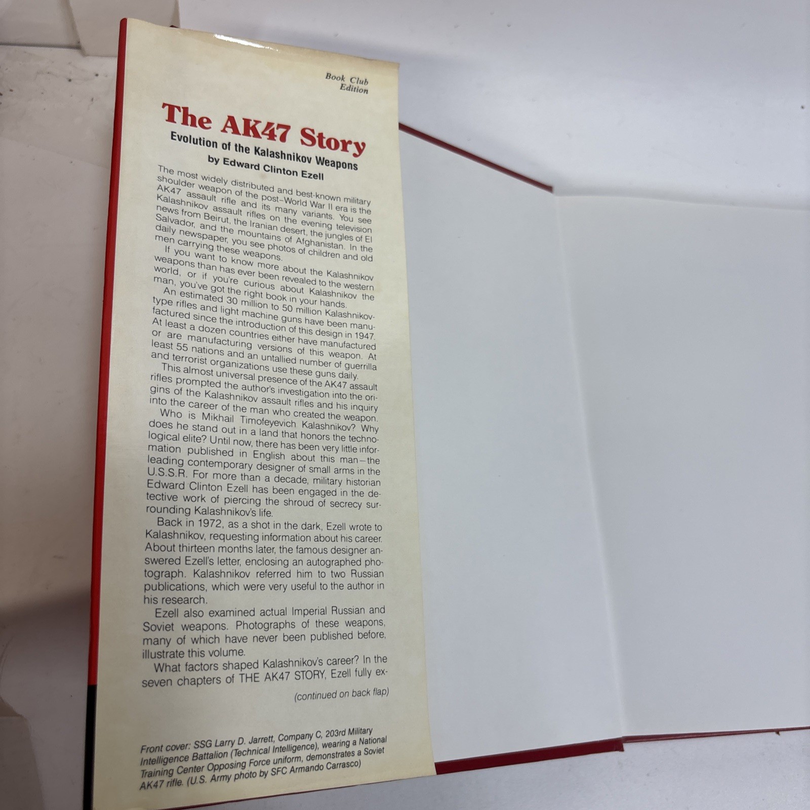 The AK47 Story: Evolution of the Kalashnikov by Edward Clinton Ezell HCDJ