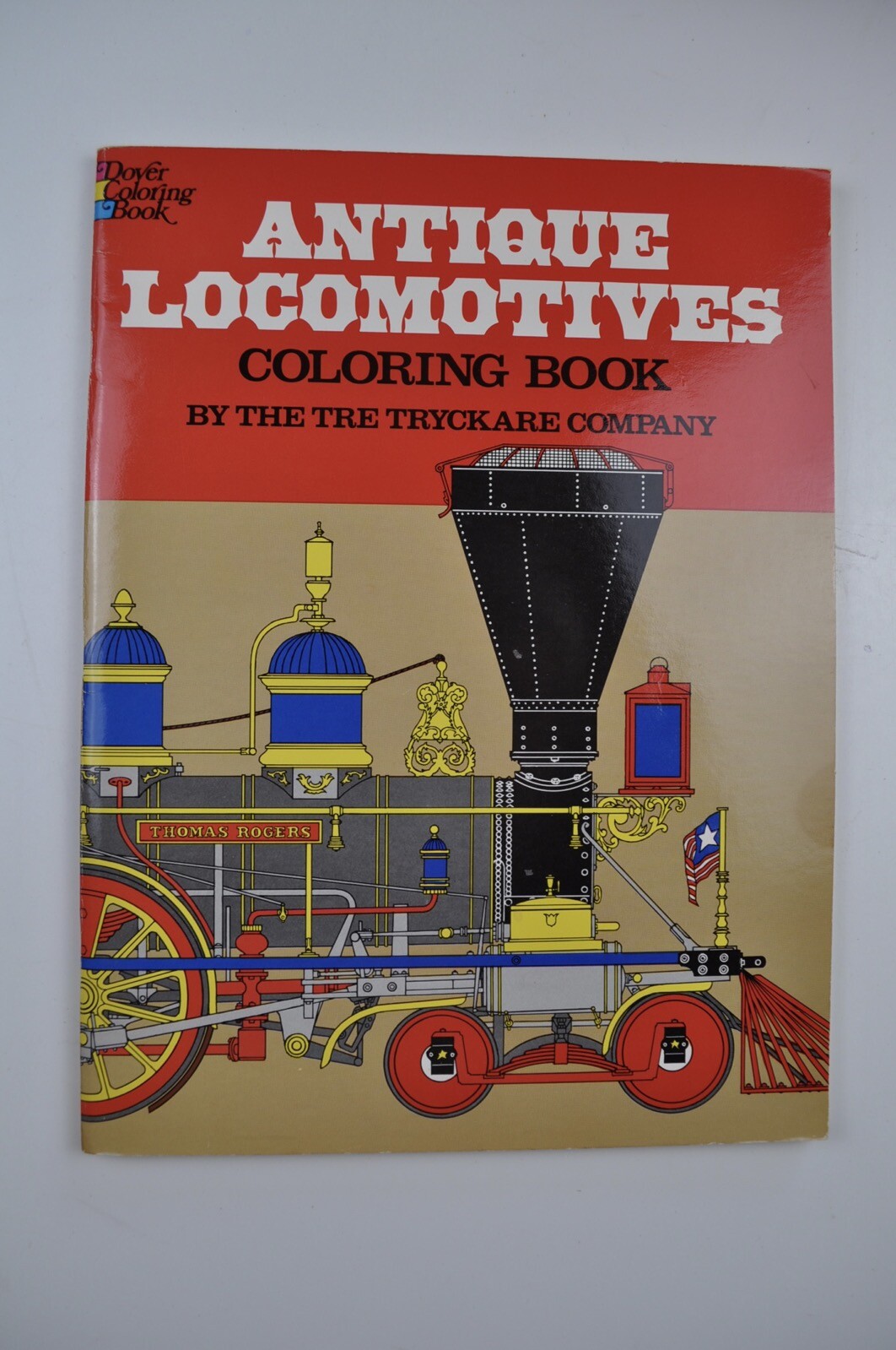 Vintage Dover Coloring Book Antique Locomotives Tre Tryckare Company 1976