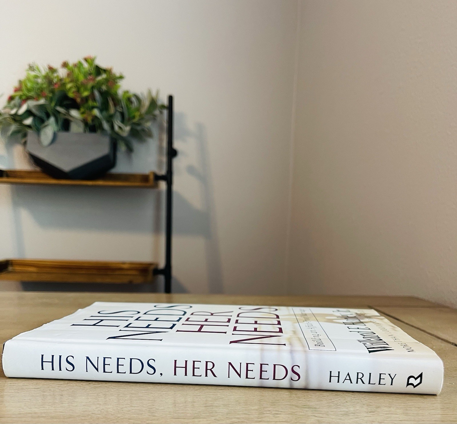 His Needs Her Needs Harley Revell Hardcover 2001 Marriage Relationships Book