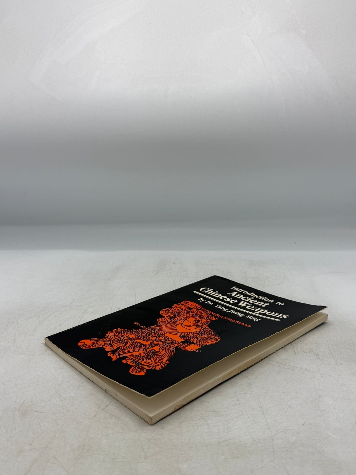 Intro to Ancient Chinese Weapons Yang Jwing-Ming 1985 Martial Arts Unique Pub