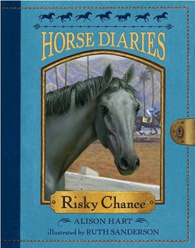 Horse Diaries #7: Risky Chance – Paperback By Hart, Alison – GOOD