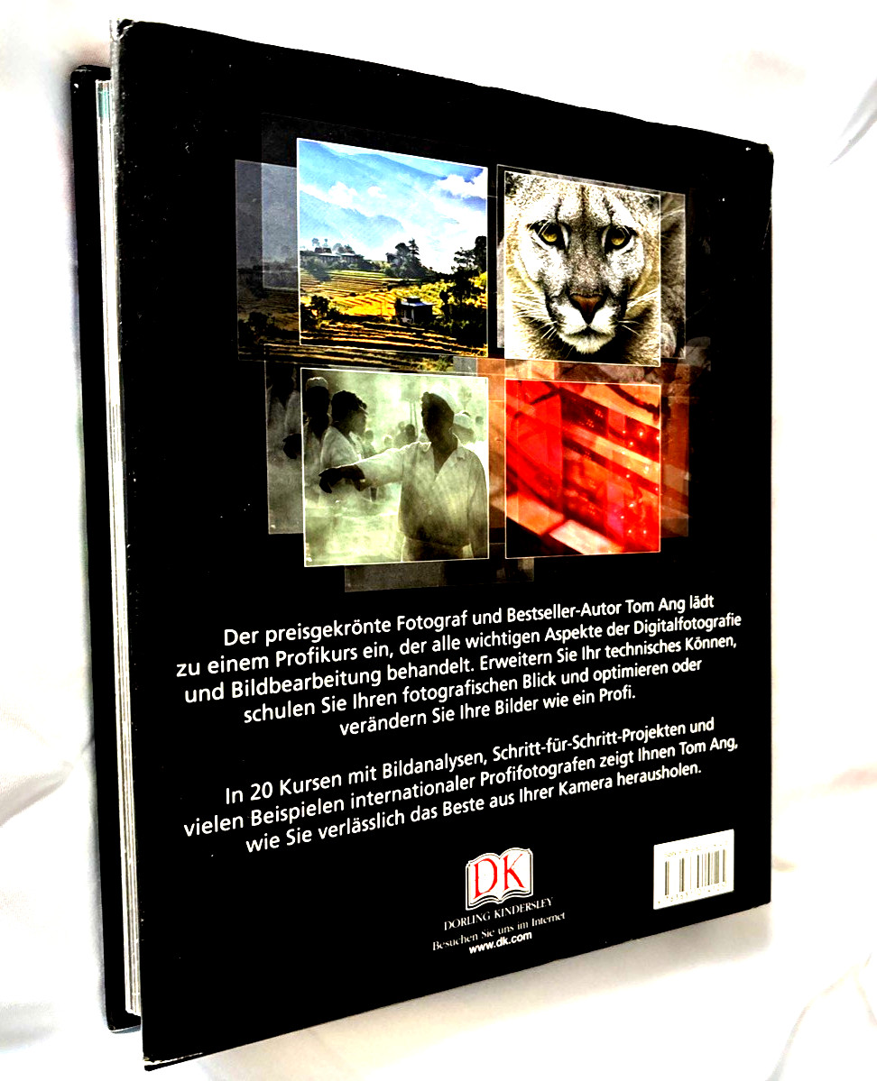 Digitale Fotografie Fotografieren wie die Profis von Tom Ang Art Bestseller HC