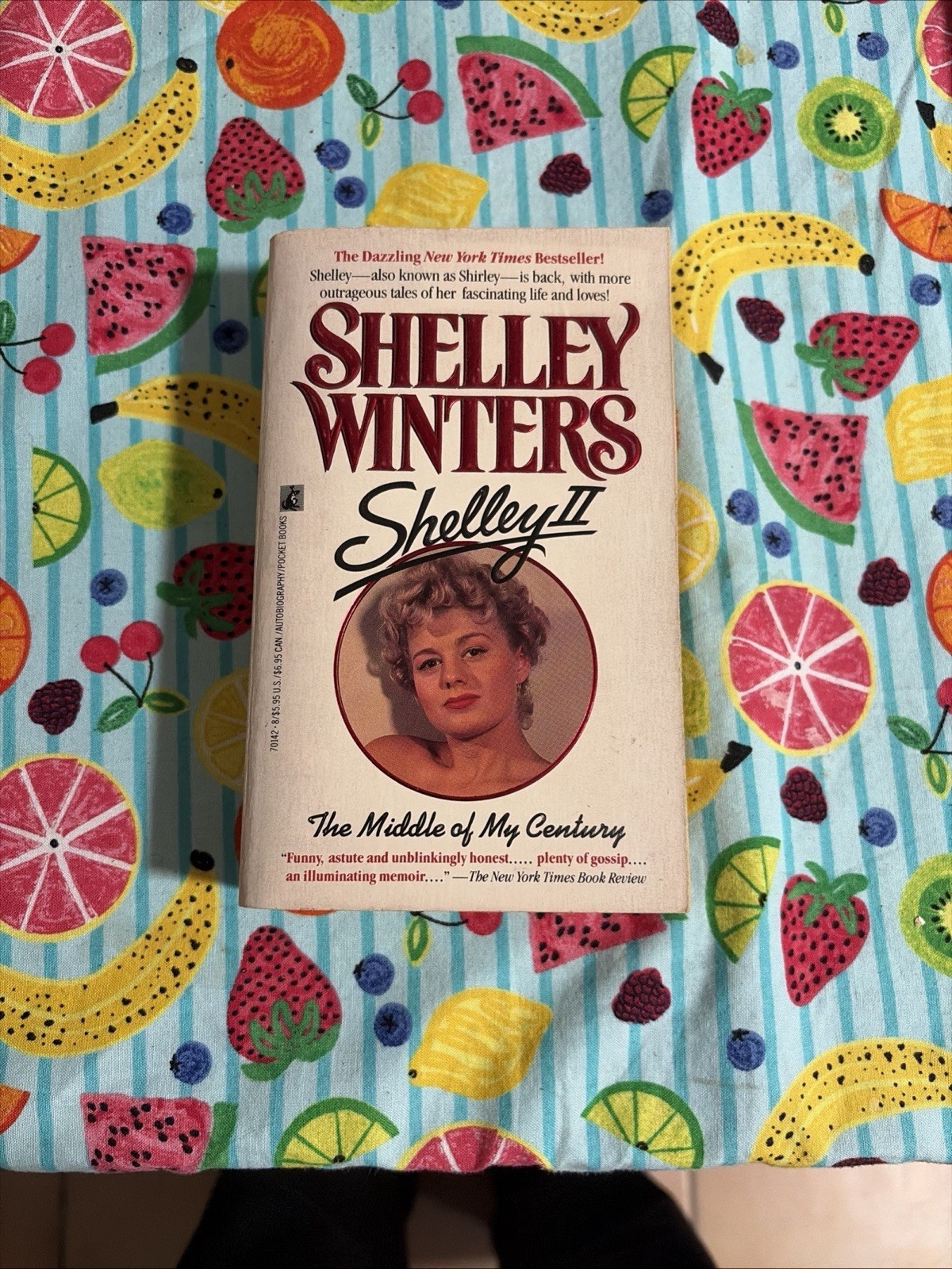 Shelley II: The Middle of My Century by Shelley Winters 1991