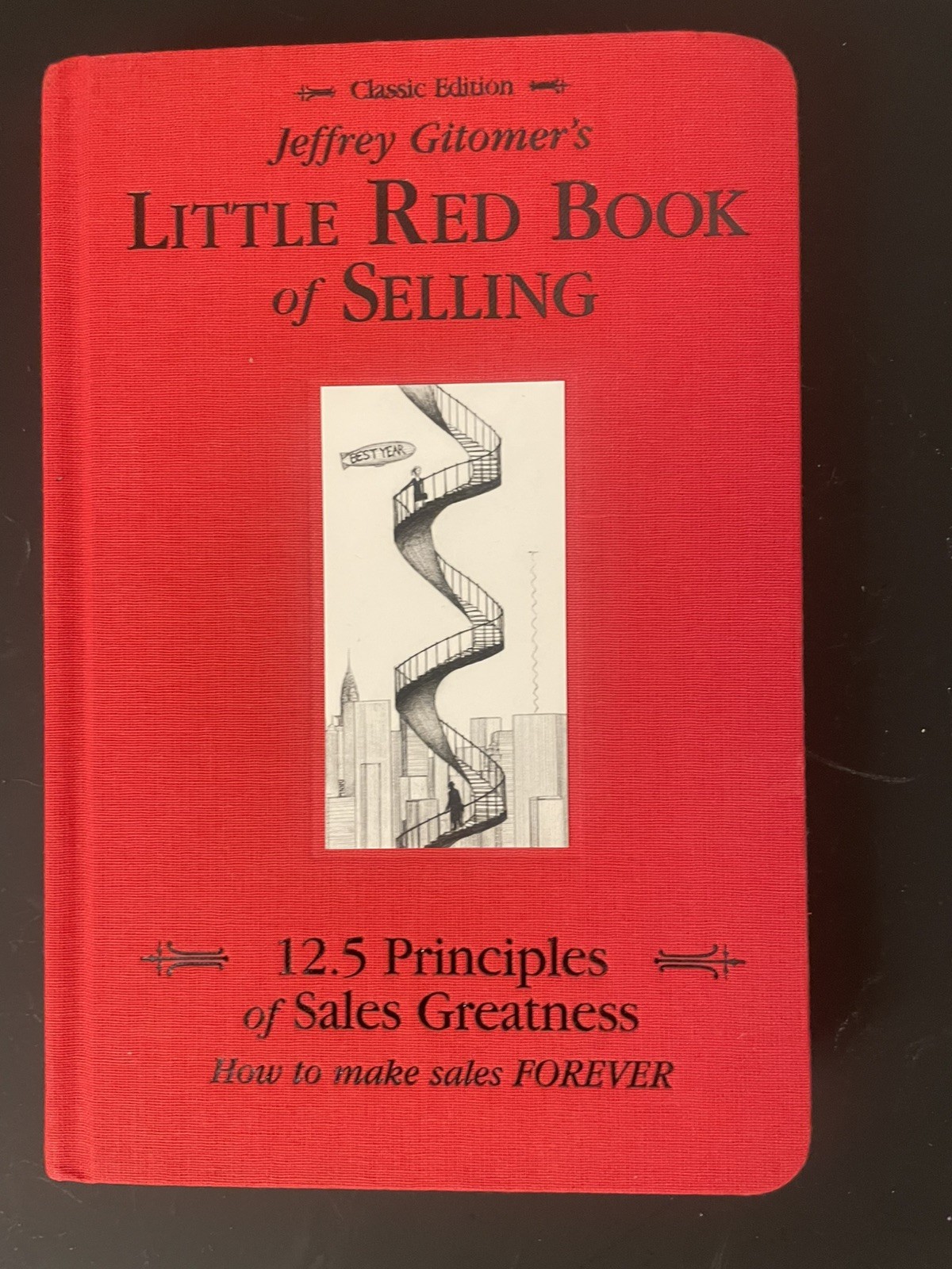 Jeffrey Gitomer’s Little Red Book of Selling Hardcover BRAND NEW