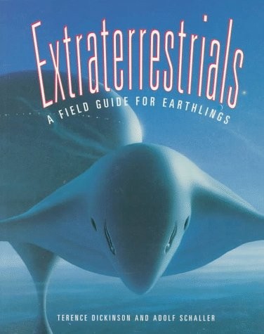 Extraterrestrials: A Field Guide for Earthlings – paperback Dickinson, Teren…