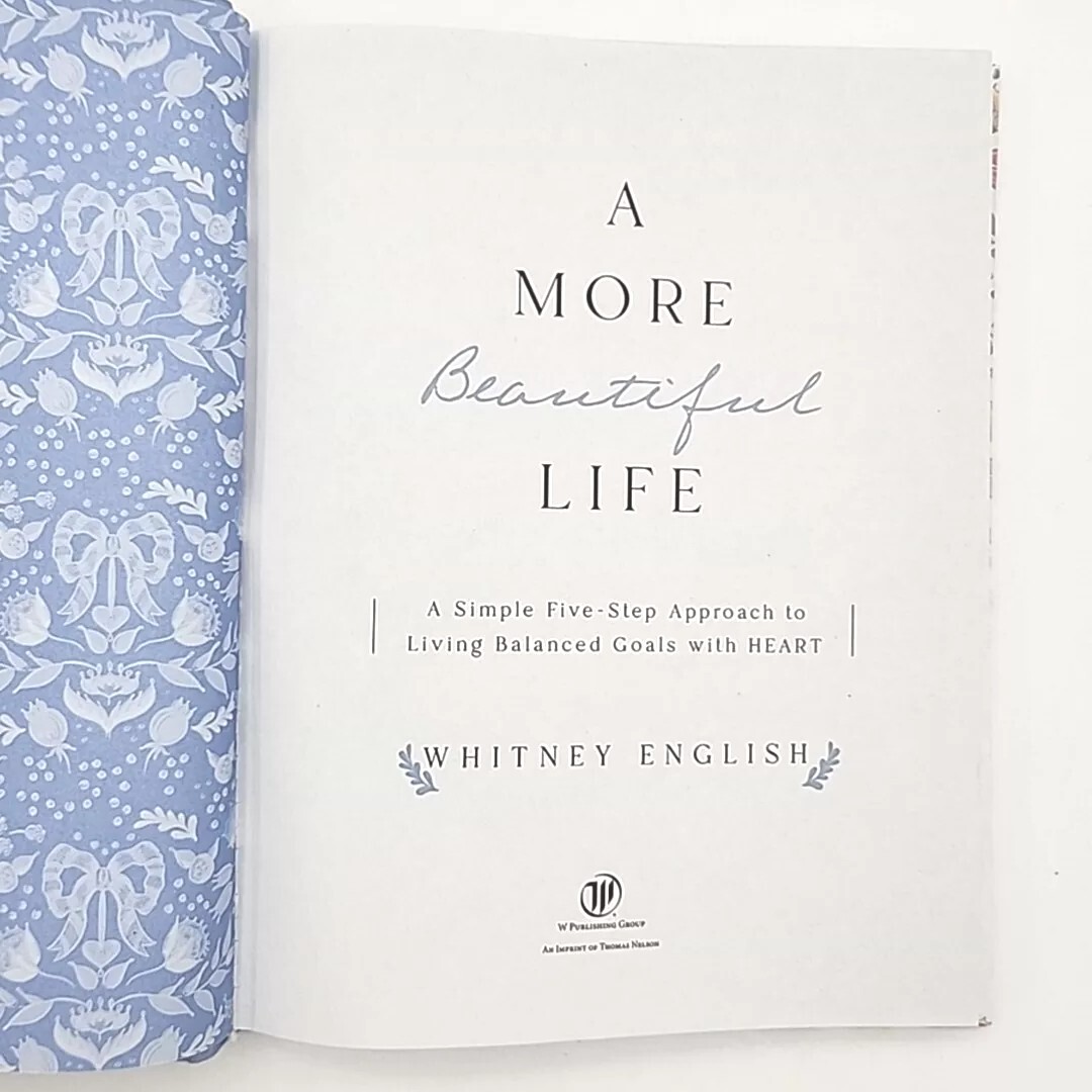 A More Beautiful Life By Whitney English FIRST EDITION Hardcover 2022 Book