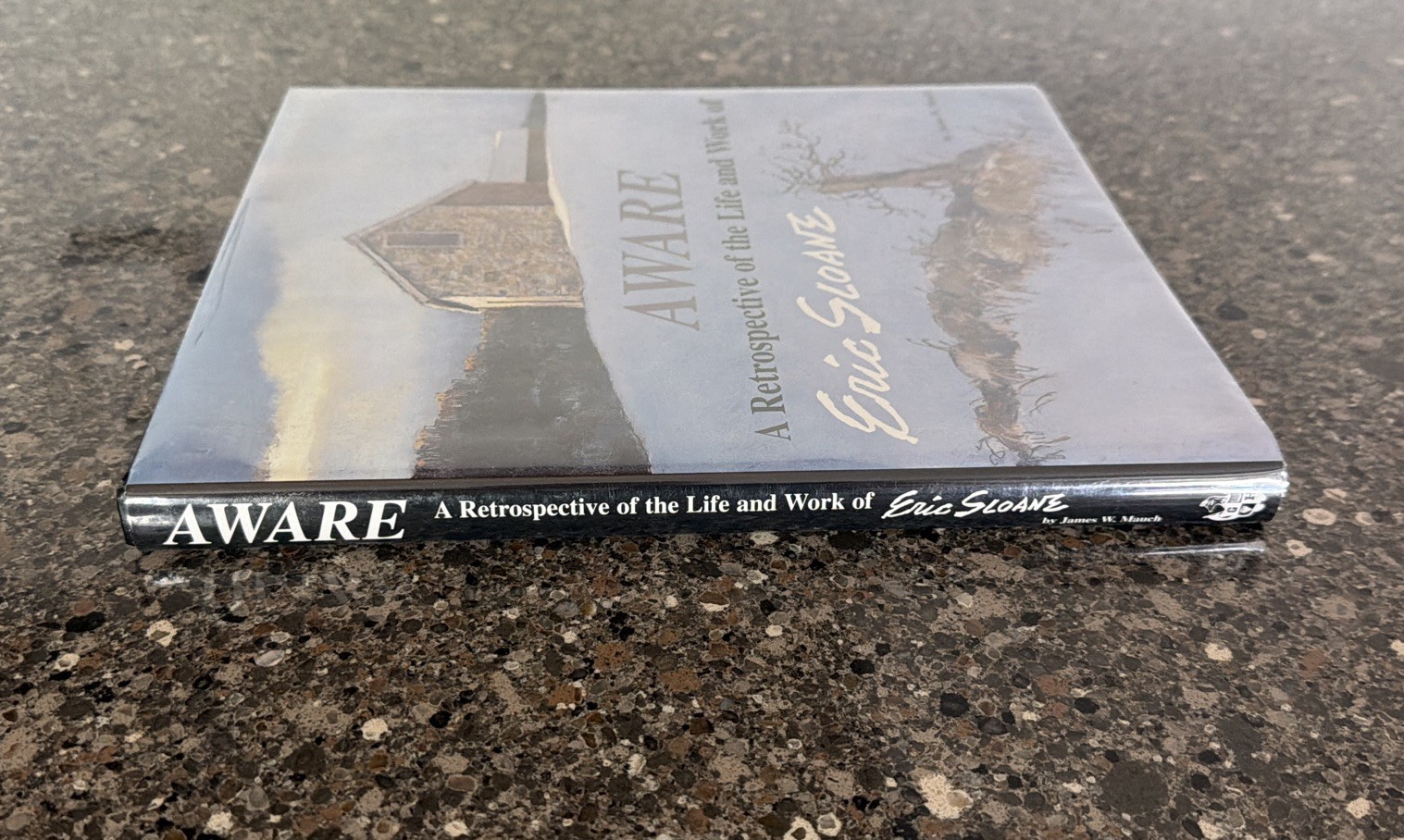 Signed 1st Aware: A Retrospective of the Life & Work of Eric Sloane James Mauch
