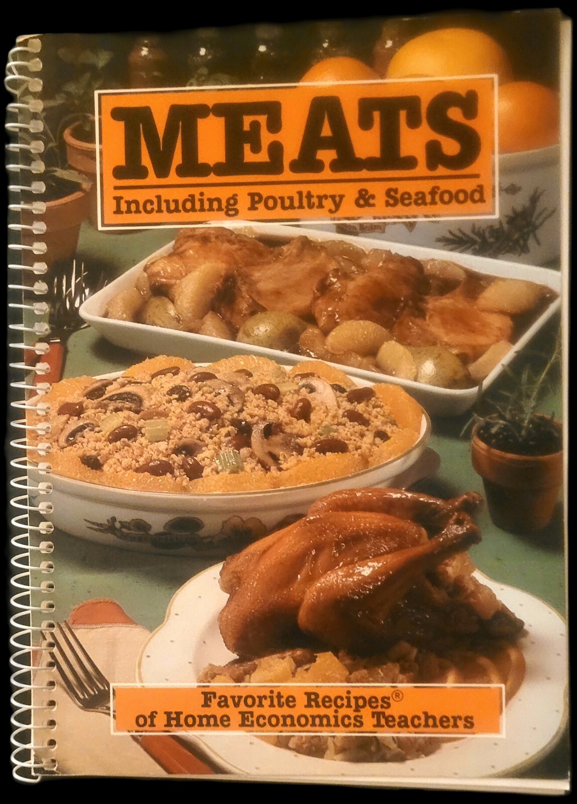 Teacher’s Favorite Meats Poultry Seafood Cookbook Recipes 1981 Vintage