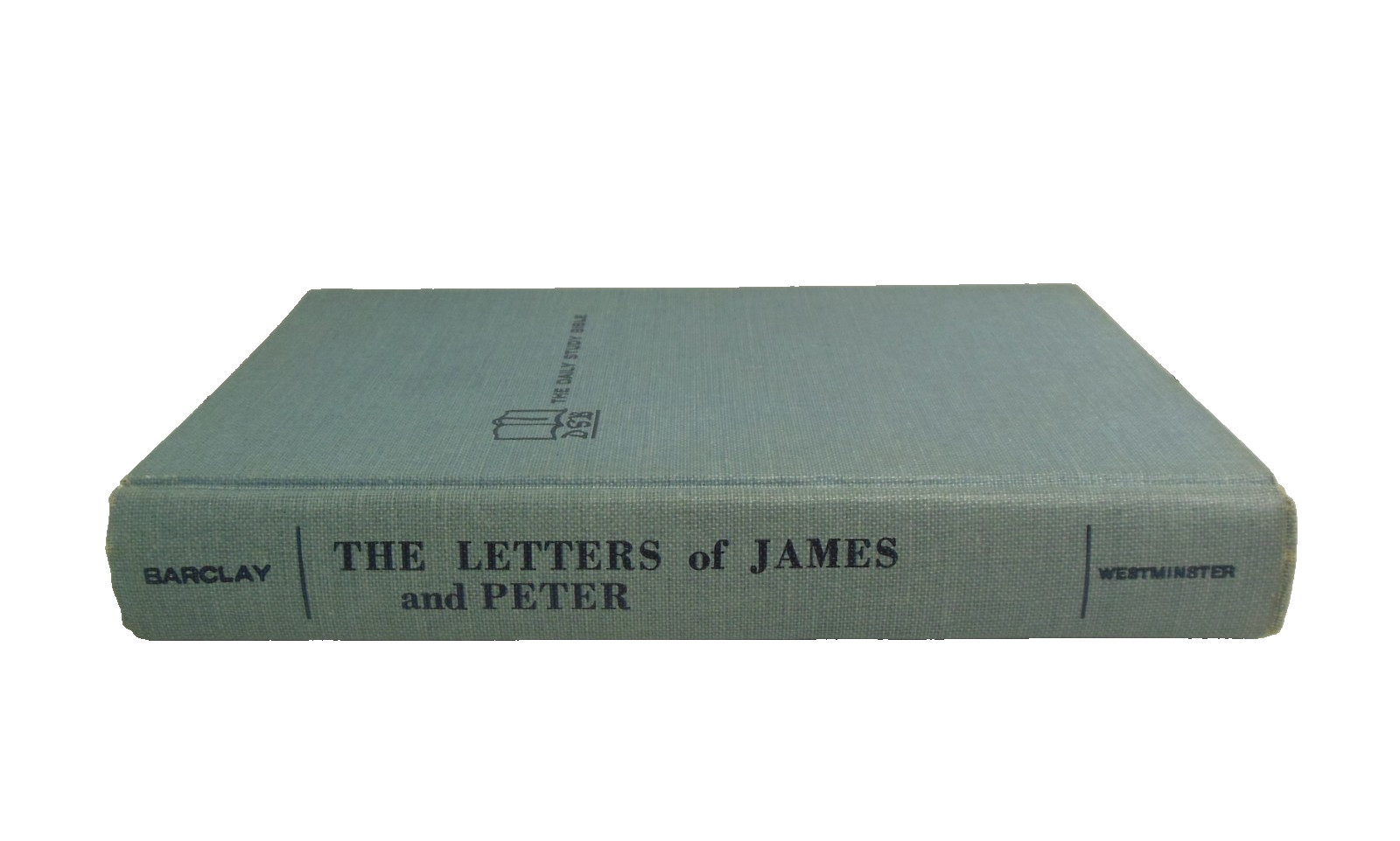 Daily Bible Study Letters of James First and Second Peter by William Barclay HB