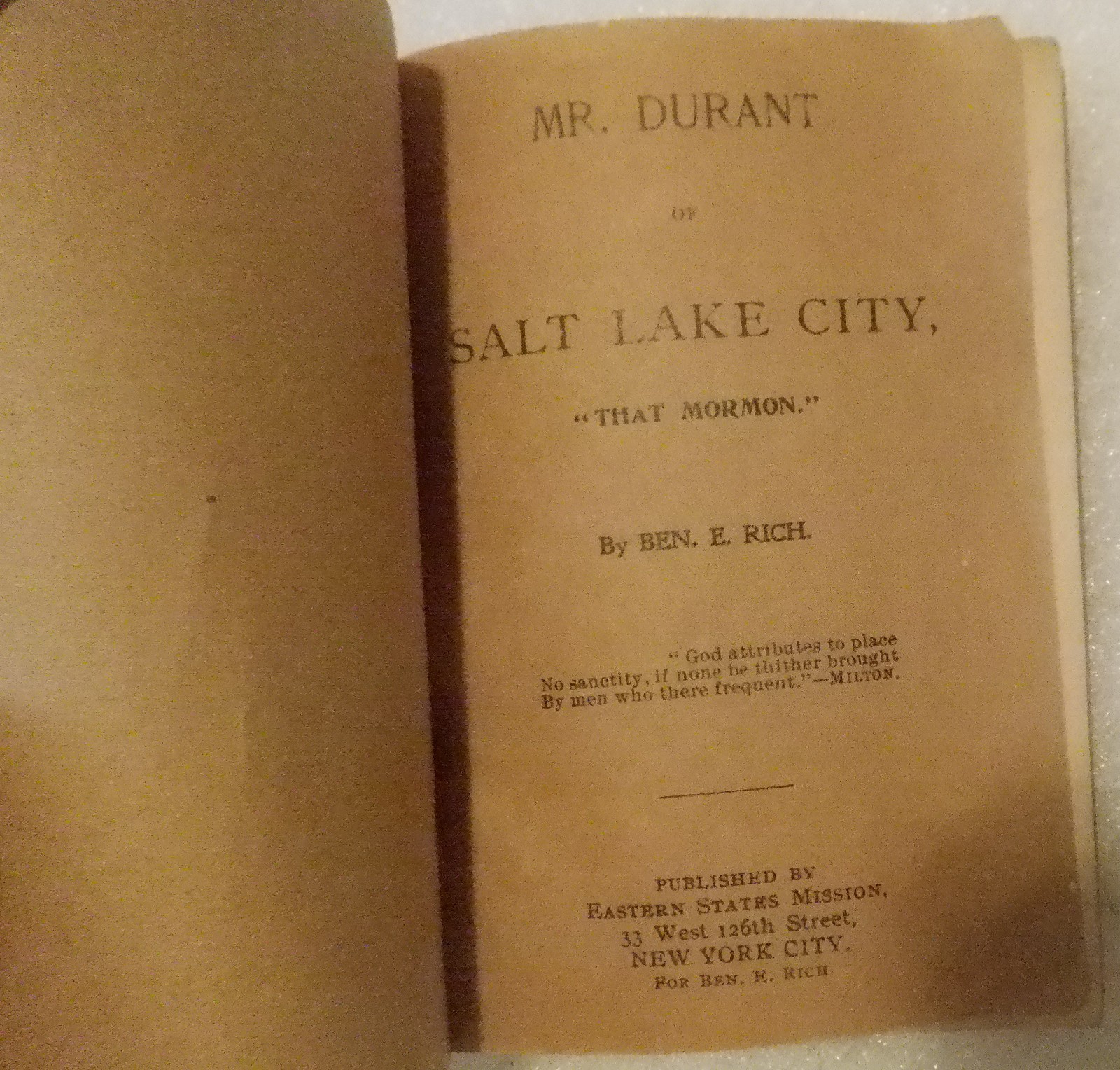 Mr. Durant of Salt Lake City: “That Mormon”./ FAIR 1905 Softcover. 221 pages.