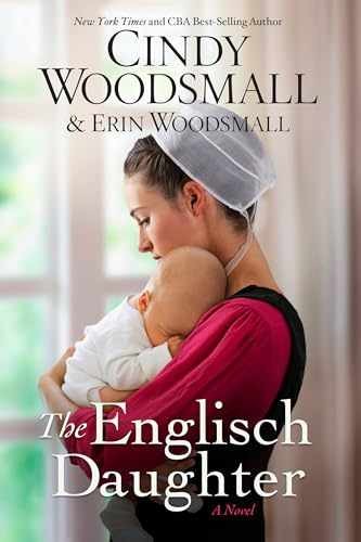 The Englisch Daughter: A – Paperback, by Woodsmall Cindy; Woodsmall – Very Good