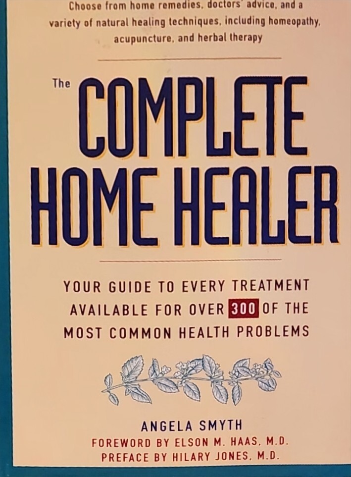 The Complete Home Healer by Angela Smyth