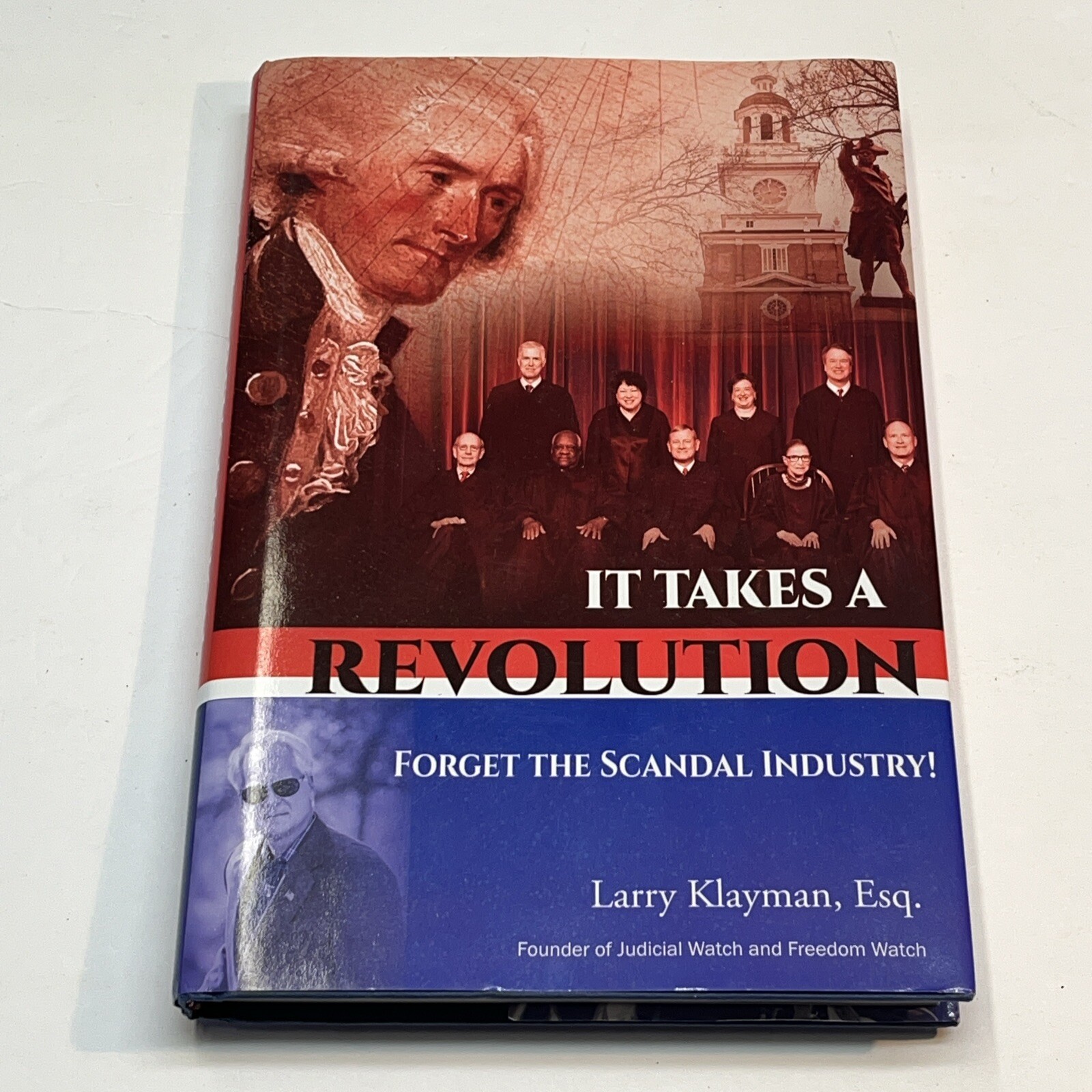 It Takes a Revolution: Forget the Scandal Industry! by Larry Klayman: New