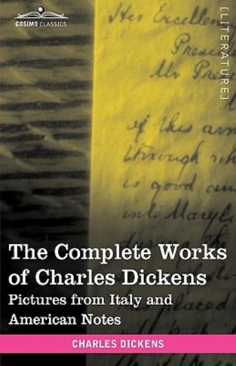 The Complete Works Of Charles Dickens (In 30 Volumes, Illustrated): Picture…
