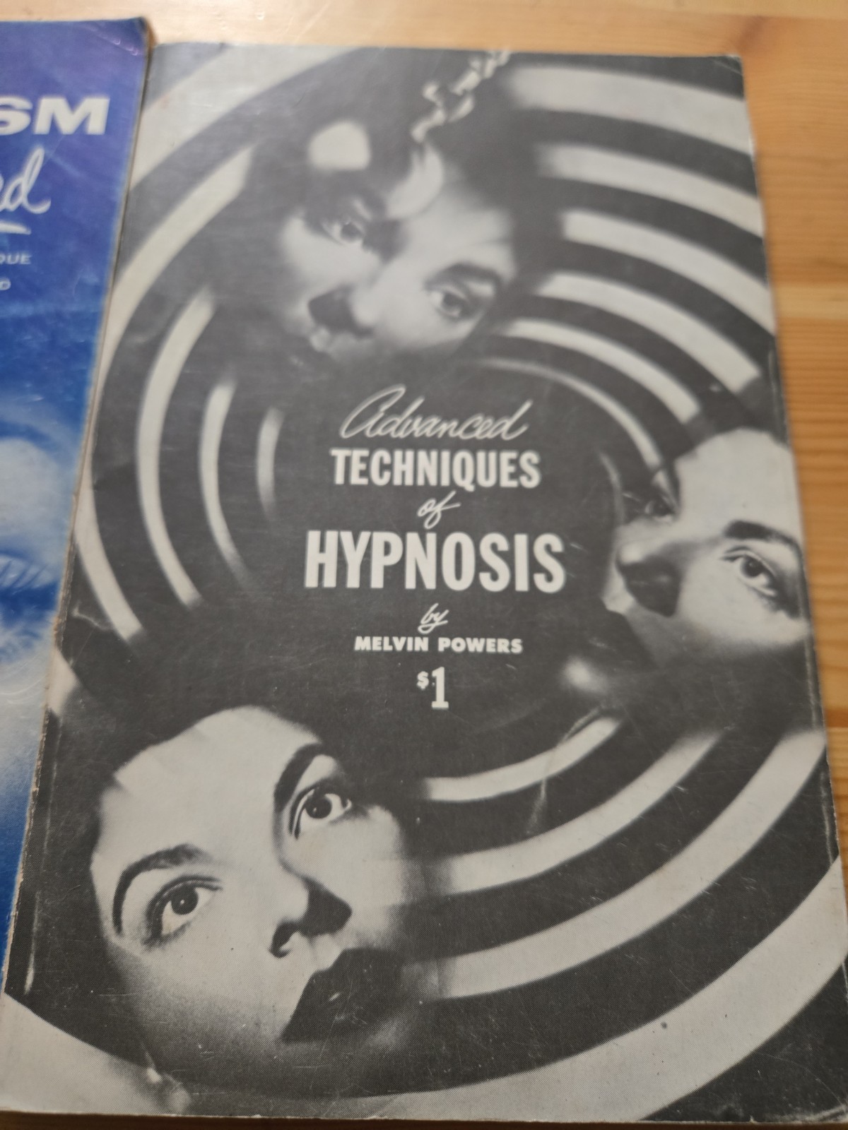 Lot of 2~Hypnotism Revealed and Advanced Techniques of Hypnosis by Melvin Powers