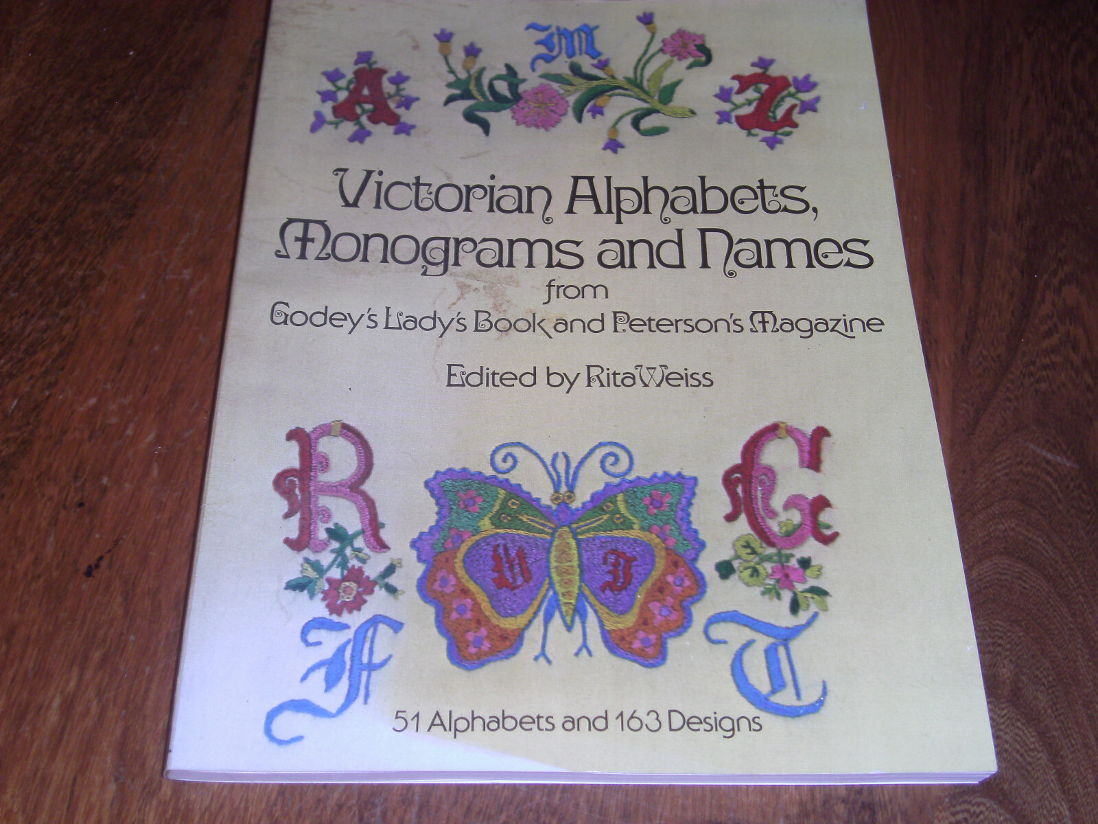 Victorian Alphabets, Monograms and Names Ed by Rita Weiss (1974) Paperback