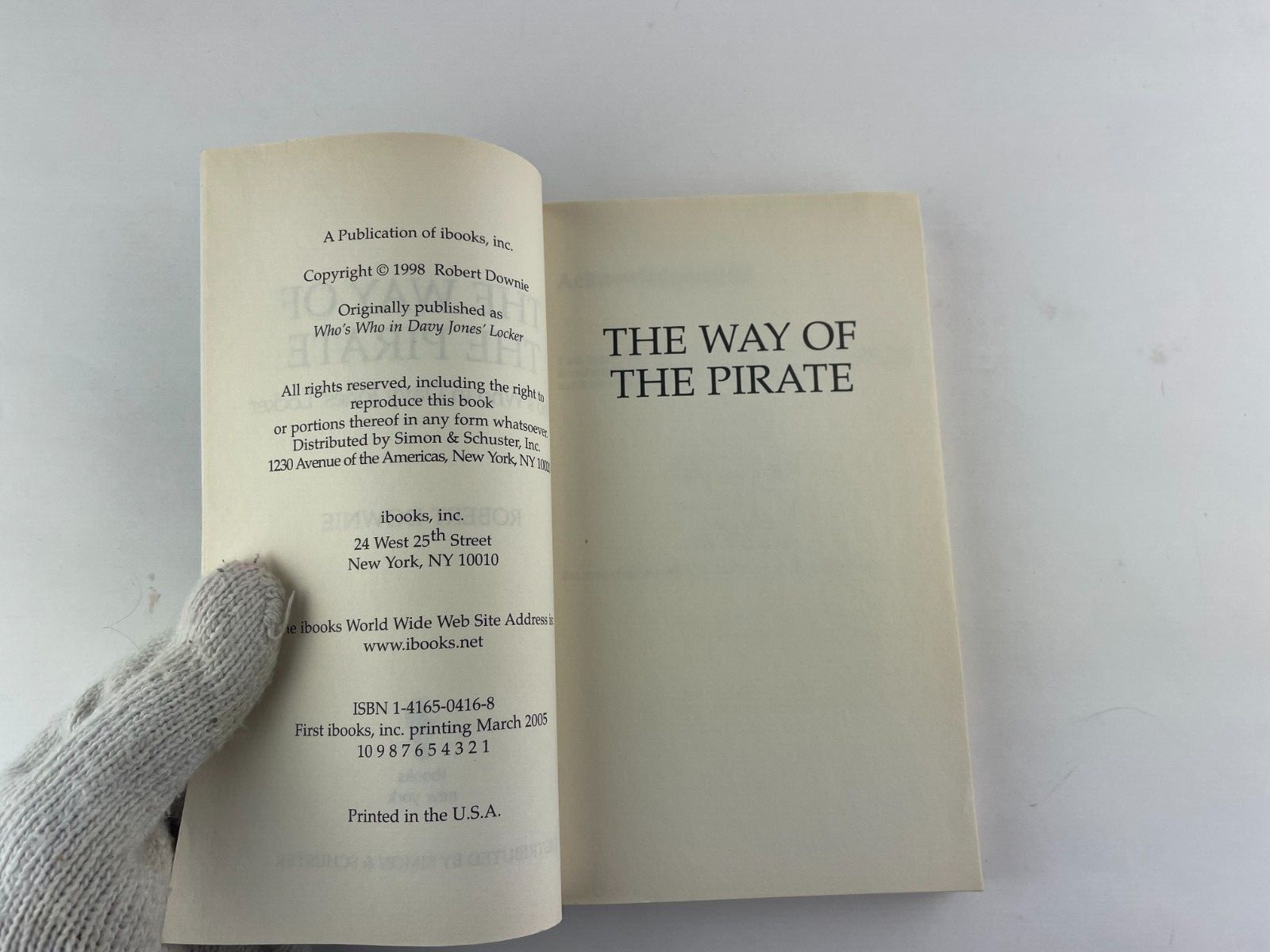 The Way of the Pirate by Robert Downie – Paperback, 252 Pages, 2005