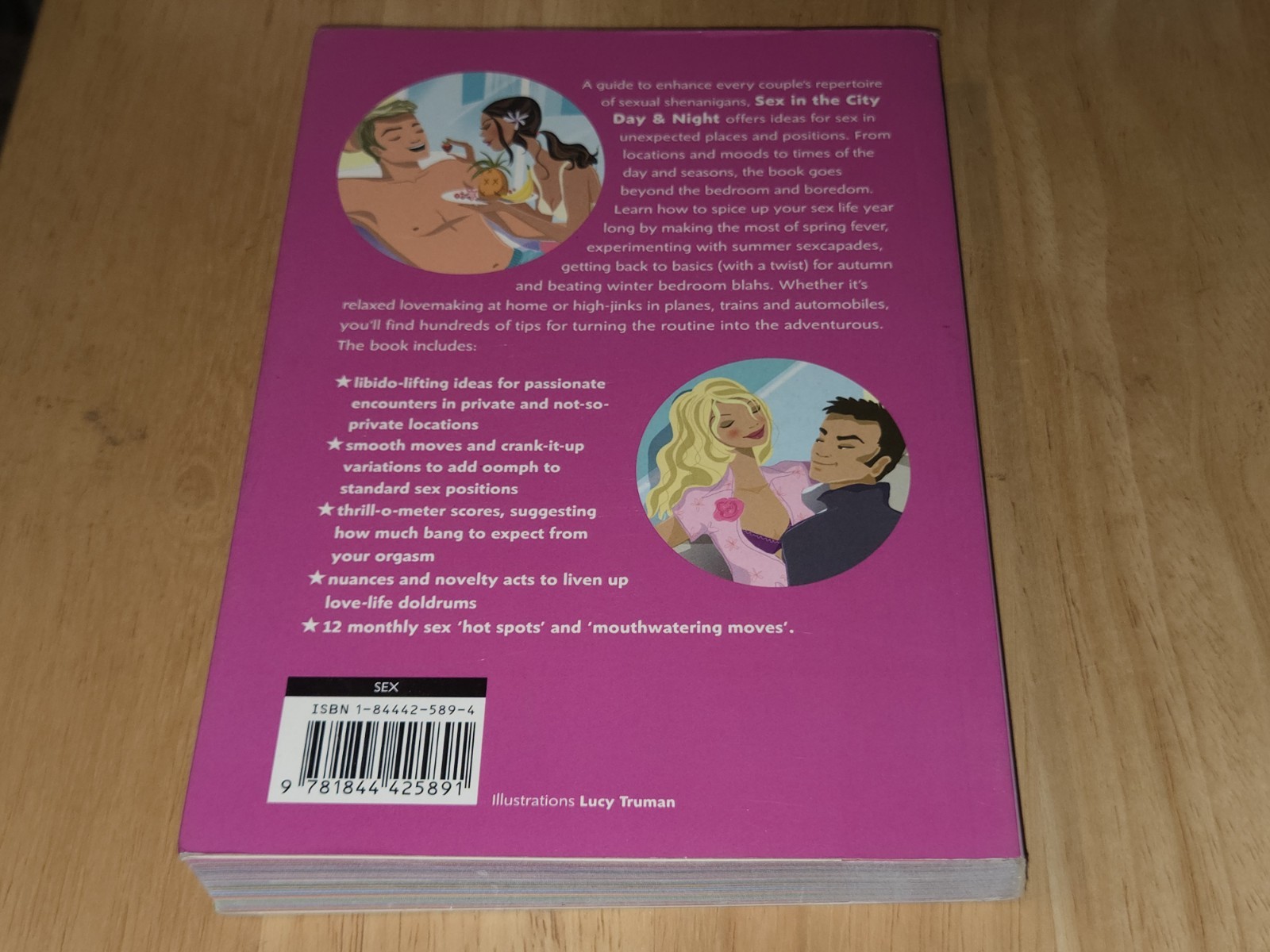 Sex in the City: Day and Night – 365 Positions, Places and Scenarios for Round-