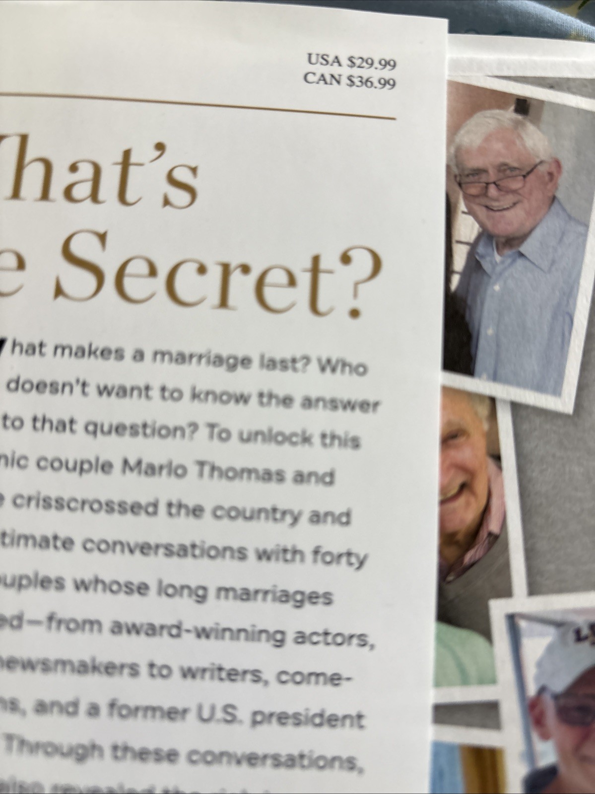 What Makes a Marriage Last : 40 Celebrated Couples Share with Us the Secrets to