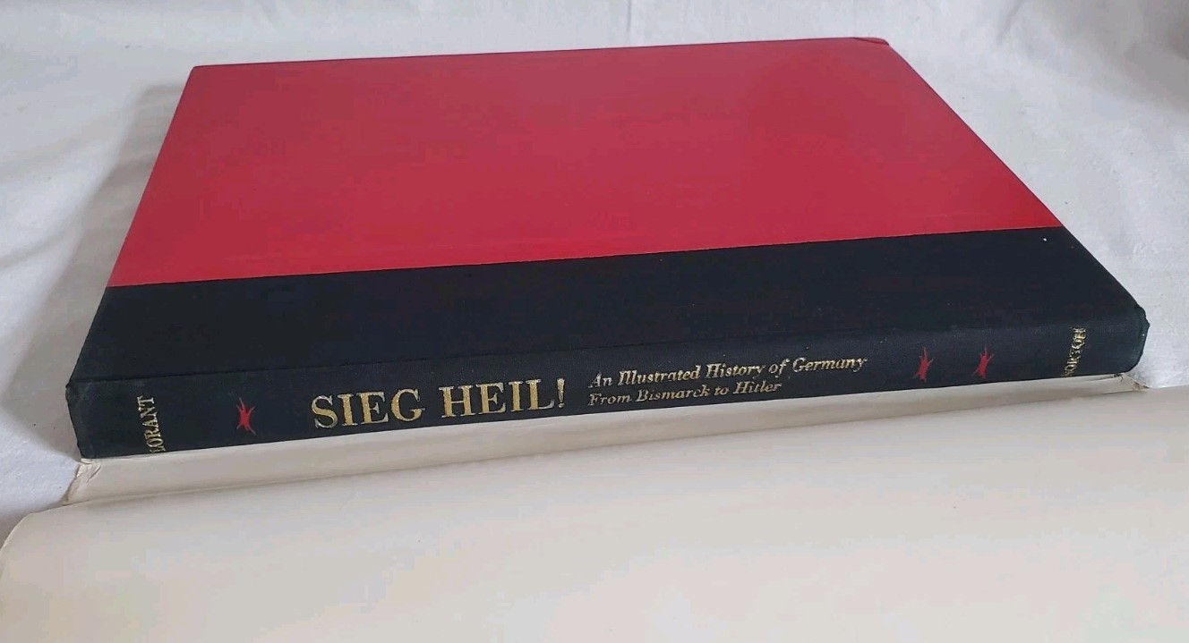 Sieg Heil Illustrated History Of Germany By Stefan Lorant 4th Print HCDJ 1974 1