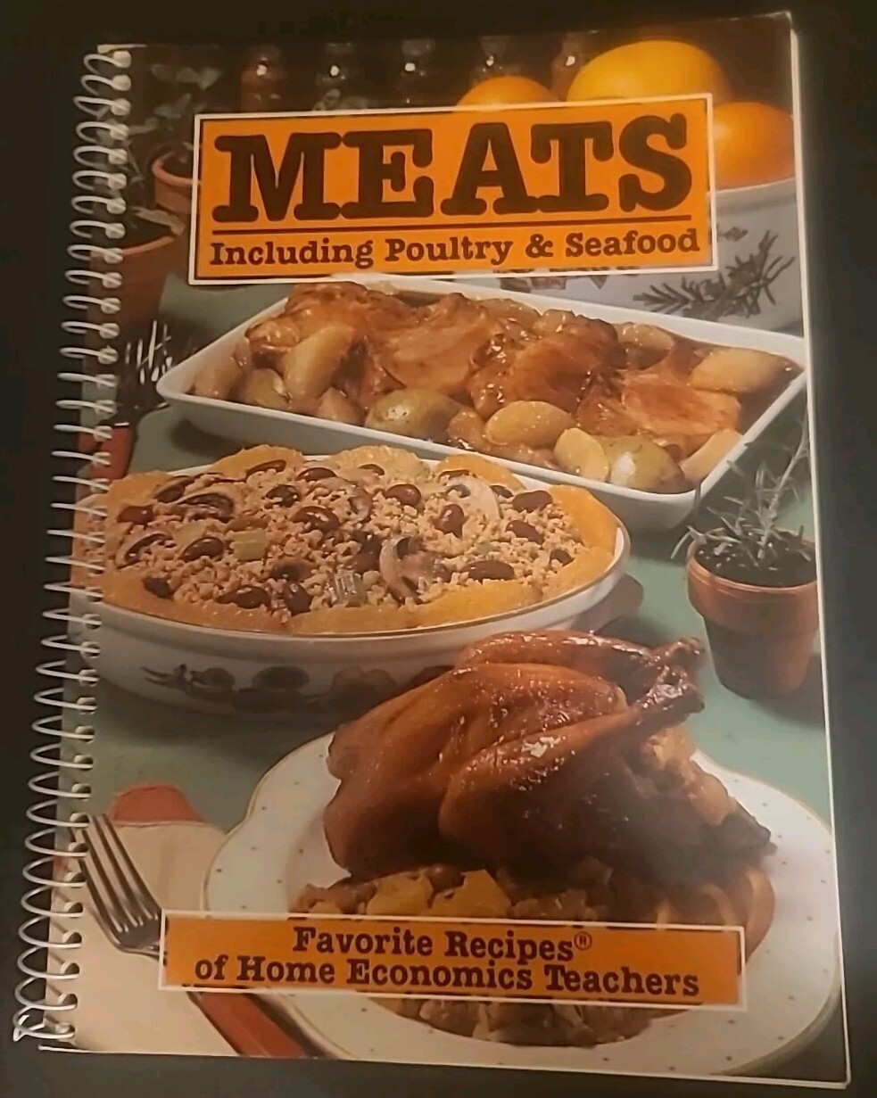 Teacher’s Favorite Meats Poultry Seafood Cookbook Recipes 1981 Vintage