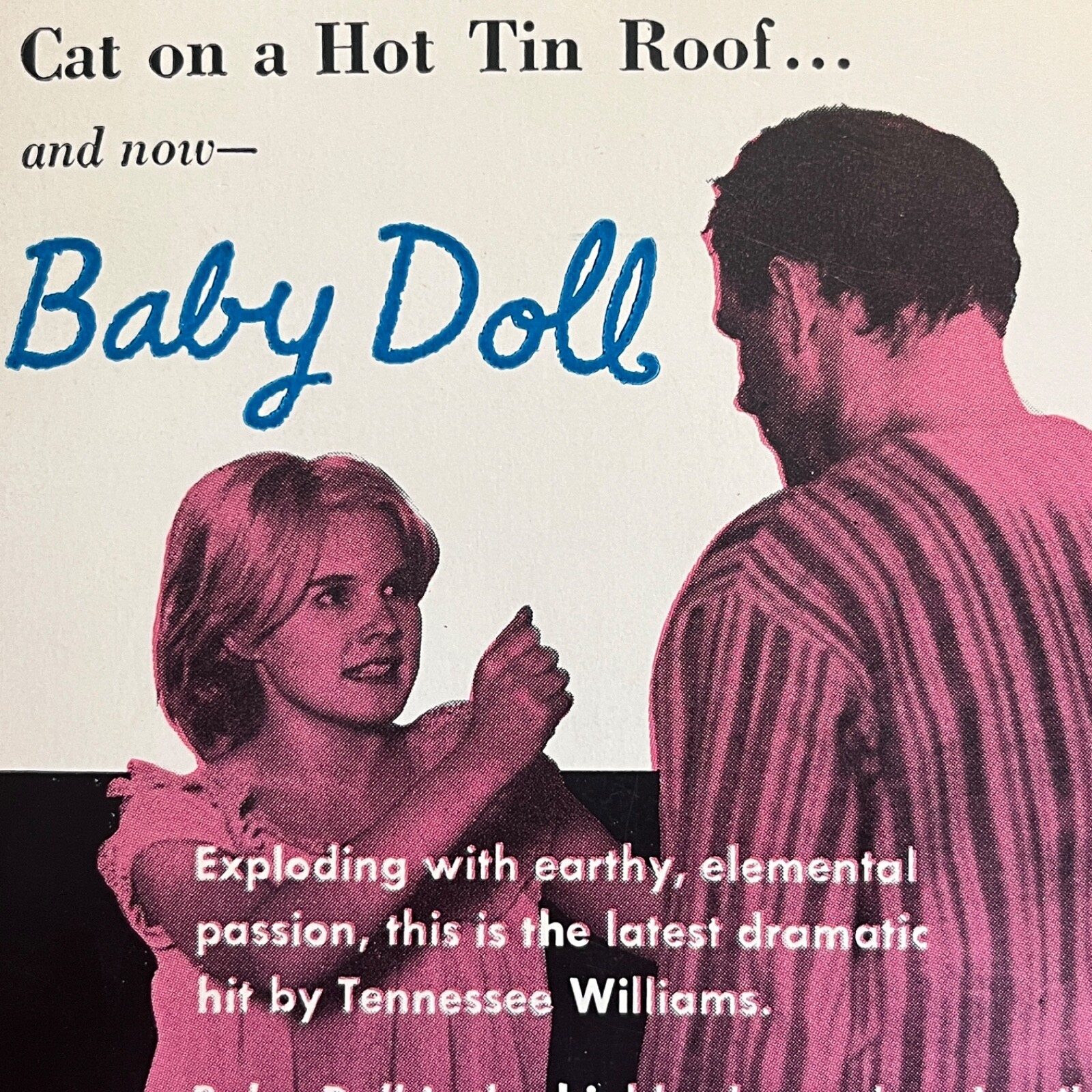 Baby Doll by Tennessee Williams; 1956 Signet Books, #S1334
