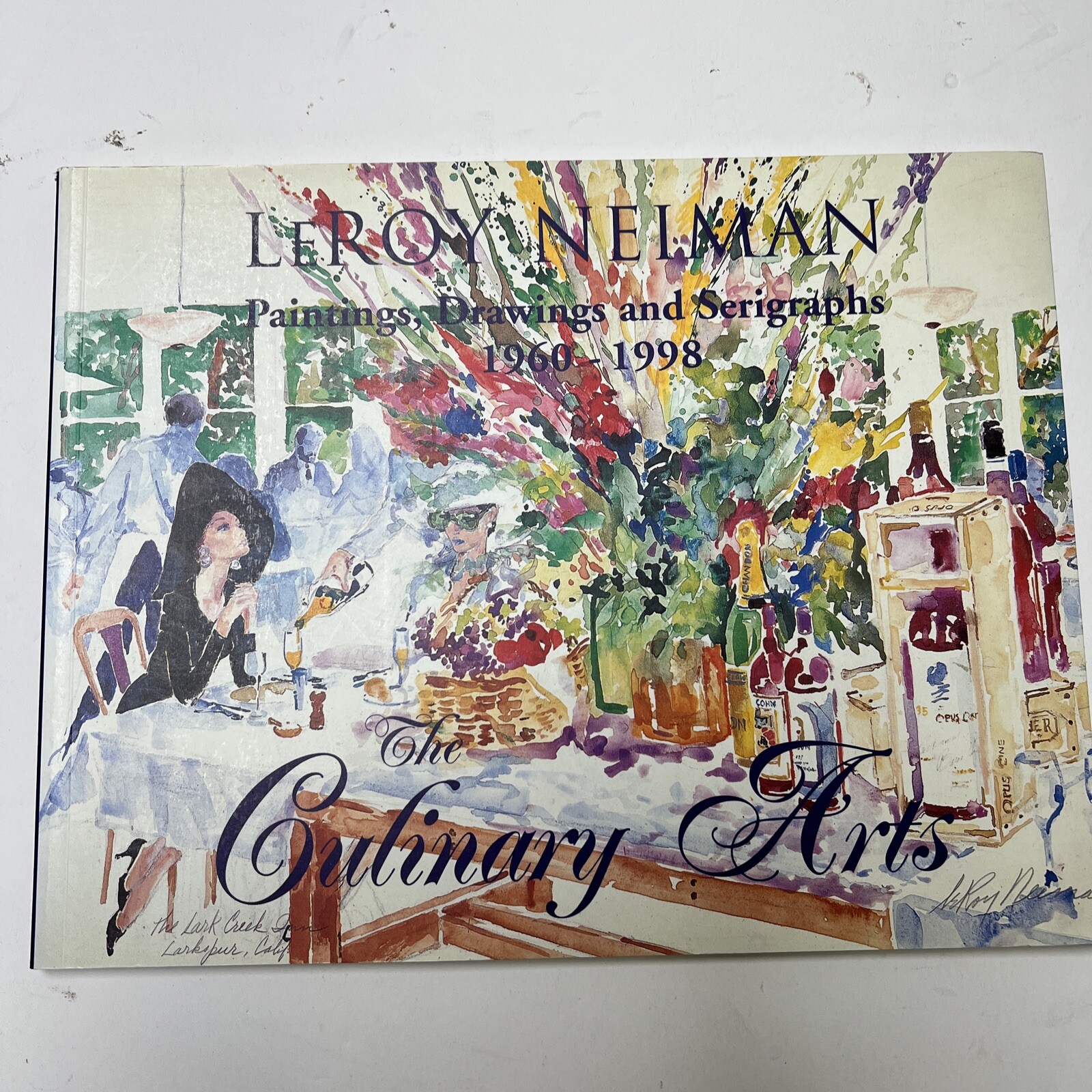 LEROY NEIMAN Paintings Drawings Serigraphs 1960-1998 Culinary Arts Timothy Yarge