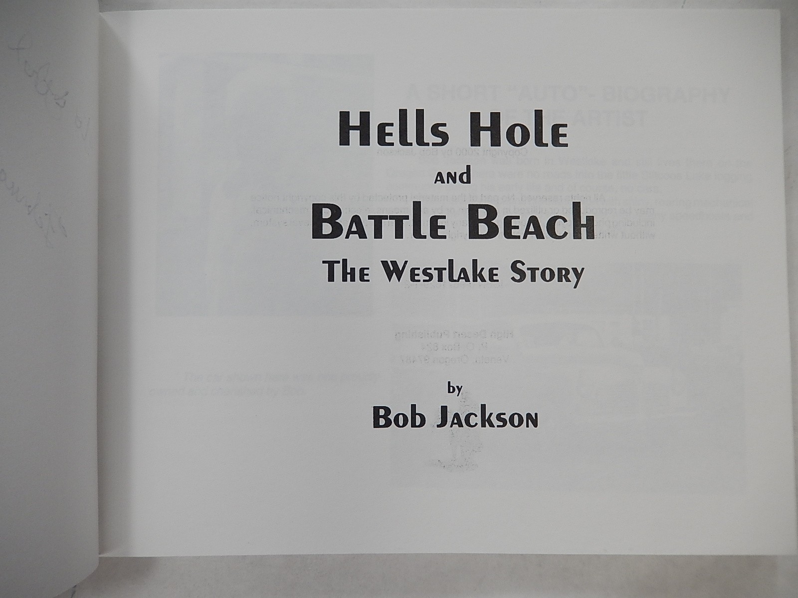 Hells Hole and Battle Beach: The Westlake Story by Bob Jackson, 2000, SIGNED