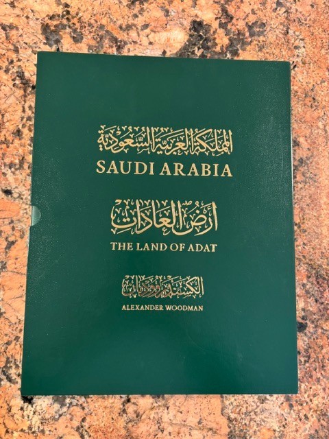 Saudi Arabia- The Land of Adat by Alexander Woodman