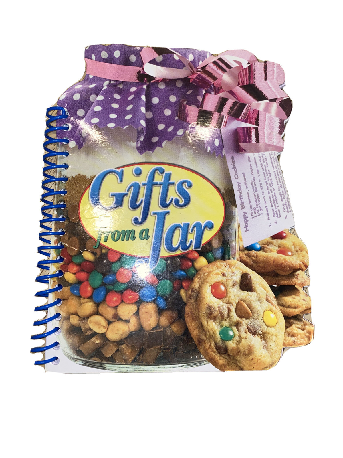 “GIFTS FROM A JAR” COOKBOOK, 2006 PUBLICATIONS INTERNATIONAL, 47 PAGES